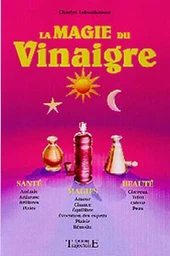 Magie du vinaigre 