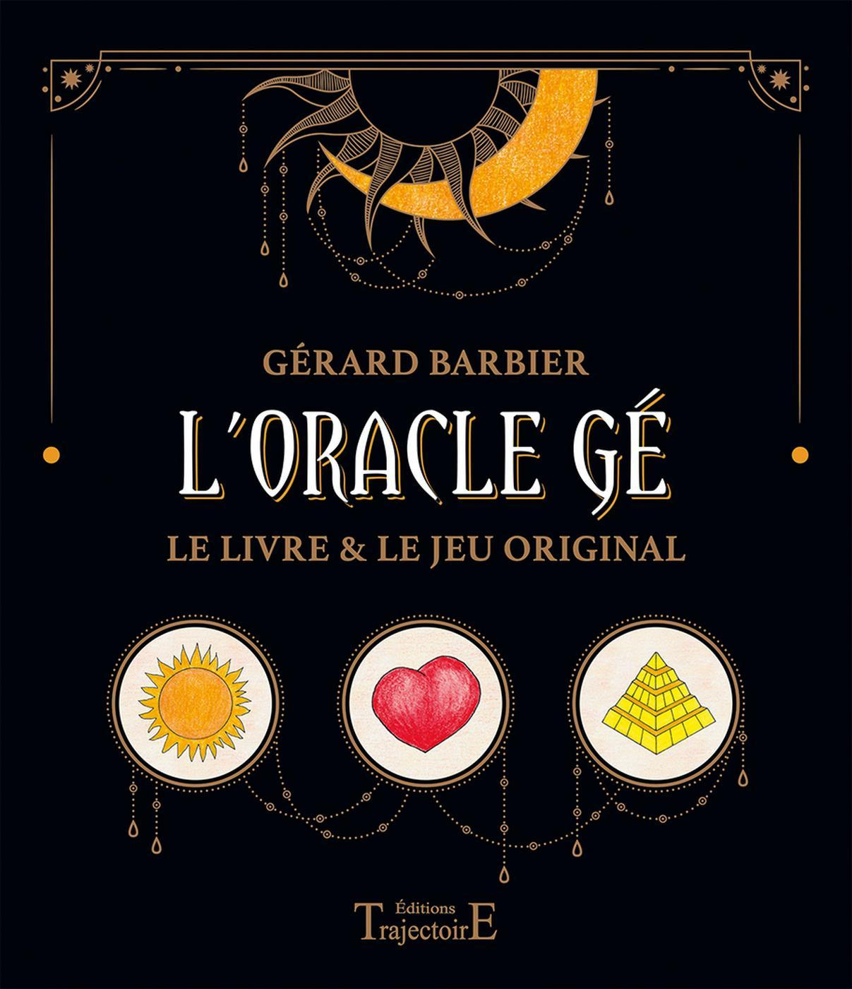 Oracle Gé Grimaud - Gérard Barbier - Trajectoire - Grand format